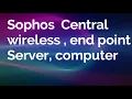 sophos end point and wireless firewall management APX WiFi