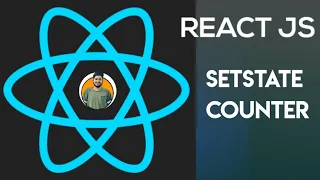 ReactJS Tutorial - 4 setState in class component REACTJS Beginners Counter