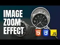 Modern Image Magnifier with HTML CSS JavaScript Zoom Effect Tutorial