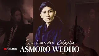 Download Asmoro Wedho - Sri Narendra Kalaseba ( Official Music Video Relink 24T ) MP3
