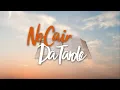 Download Lagu NO CAIR DA TARDE COM A PASTORA DAYANE VILELA