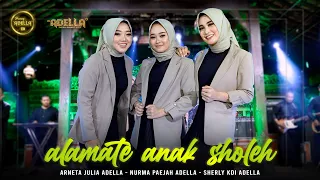 alamate anak sholeh arneta julia adella nurma paejah adella sherly kdi adella om adella