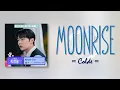 Download Lagu Colde – Moonrise [My Dearest Nemesis OST Part 4]  [RomIEng Lyric]
