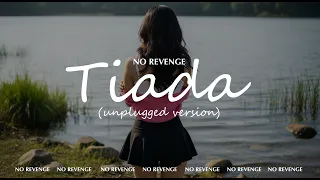 no revenge tiada unplugged version norevenge unplugged emo