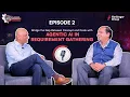 Episode 2 Bridge the Gap Between Concept and Code With Agentic AI in Requirement Gathering