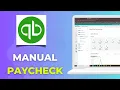 How to Enter a Manual Paycheck in QuickBooks Online Full 2026 Guide