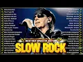 Lagu Scorpions, Aerosmith, BonJovi, Led Zeppelin, The Eagles🤘Greatest Hits Slow Rock Ballads 70s 80s 90s