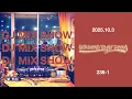 Download Lagu DJ MIX SHOW - Welcome to my room [238-1] リクエストコーナー