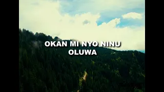 blemmic music okan mi nyo ninu oluwa