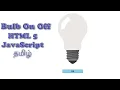 Bulb Project using HTML JavaScript Tamil Tutorial