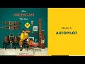 Quinn XCII - Autopilot (Official Audio)