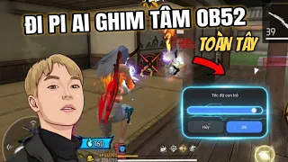 Free Fire | Cách Cài DPI Trợ Năng OB52 Ghim Đầu Chuẩn Nhất Cho Mobile