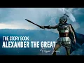 Download Lagu The Story Book : Nusu Mtu Nusu Mungu / Alexander The Great (Season 02 Episode 13)