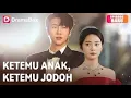 Download Lagu Ketemu Anak, Ketemu Jodoh