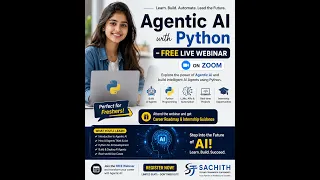 Agentic AI with Python FREE Live Webinar AI Agents Python Internship Career Roadmap Freshers