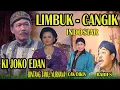 Download Lagu KI JOKO EDAN HADIWIDJOYO 2012 || LIMBUK CANGIK INDOSIAR || BT: NURHANA, CAK DIKIN DAN RABIES
