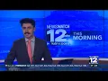 NewsWatch 12 This Morning Top Stories