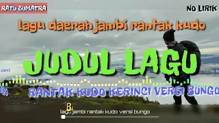 Download Jambi Rantak Kudo (Babini Duo vs Sajundai) song, Kerinci song, Bungo Ratu Sumatran version MP3