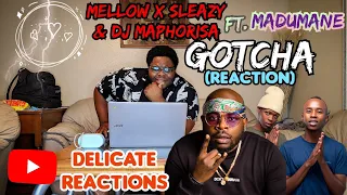 mellow x sleazy u0026 dj maphorisa gotcha freestyle ft madumane delicate reactions 