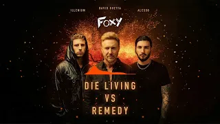 illenium david guetta dustin lynch alesso die living vs remedy bray fox mashup 