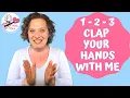 Circle Time Song 1 2 3 Clap Your Hands With Me Start The Day Song for Kids