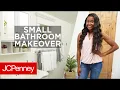 Small Bathroom Decor Makeover Ideas JCPenney
