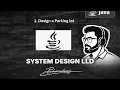 1 Parking Lot System Design - JAVA