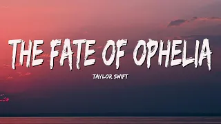 Download Taylor Swift - The Fate of Ophelia (Lyrics) MP3