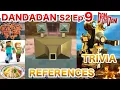 Download Lagu DANDADAN S2 EP9 TRIVIA REFERENCE　#dandadan