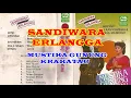 Download Lagu SANDIWARA ERLANGGA - MUSTIKA GUNUNG KRAKATAU FULL