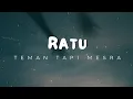 Download Lagu Teman Tapi Mesra - Ratu (Lirik)