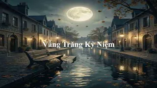 Vầng trăng kỷ niệm