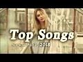 Download Lagu [ TOP SONGS COVER  ] Kumpulan Lagu Barat 2018 Lagu Hits Barat Terbaru - The Best Love Songs 2018