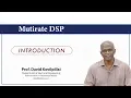 Introduction - Multirate DSP