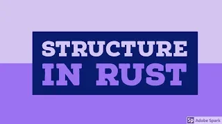 Structure in Rust Programming Rust Programming language course for beginners 2021 TUTORIAL