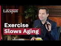 Why Exercise Slows Aging Lifespan with Dr David Sinclair
