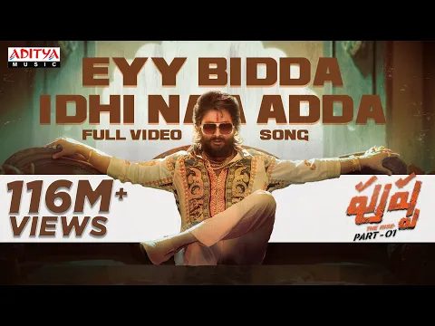 Download MP3 Eyy Bidda Idhi Naa Adda Full Video Song |Pushpa Songs Telugu |Allu Arjun, Rashmika |DSP |Nakash Aziz