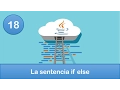 18 Programacion en Java Condicionales La sentencia if else