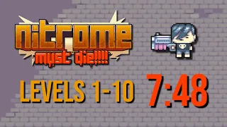  wr nitrome must die levels 1 10 in 7 48