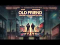 VESCAN x Andrei Banuta - Old Friend (Redd Daniel x Adrian Saguna x Dj Yaang Remix)