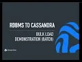 Part 1 Cassandra Data Ingest from Relational Databases with StreamSets Bulk Load Demo