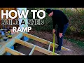How To Build A Shed Ramp