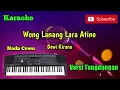 Download Lagu Wong Lanang Lara Atine ( Dewi Kirana ) Karaoke Nada Cowo Versi Sandiwaraan