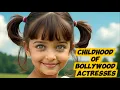 Download Lagu Bollywood Actresses Childhood Version