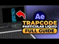 Trapcode Particular Liquid After Effects Tutorial 100 WORKS NO Yapping EASY