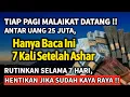 Download Lagu BACA 7X SETELAH SHOLAT ASHAR❗DALAM 3 HARI UANG DATANG BERTUBI-TUBI, DIJAMIN KAYA RAYA TAJIR MELINTIR