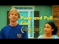 Push and Pull Movie