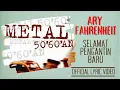 Download Lagu Ary Fahrenehit - Selamat Pengatin Baru (Official Lyric Video)