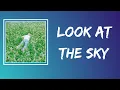 Download Lagu Porter Robinson - Look at the Sky (Lyrics)