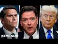 I d love to see James Comey file a claim Fmr U S attorney reacts to 1 8B fund